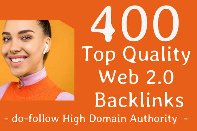 I will make 400 high authority web 2 0 dofollow blog seo backlinks