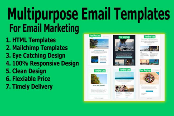 I will make multipurpose effective HTML email templates