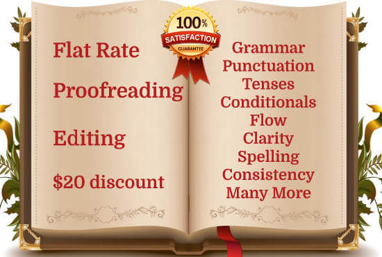 I will professionally edit and proofread your book, be your editor for a flat rate
