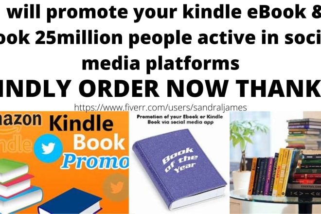 I will promote and advertise your book or ebook on top rated social media platforms