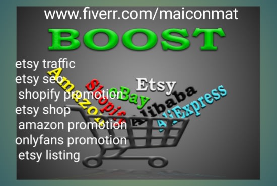 I will promote etsy, shopify,ebay amazon shopify, promote to enhance sales