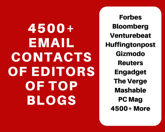 I will provide 4500 editors email contacts of top technology blogs