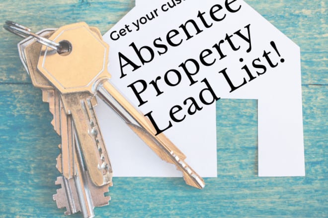 I will provide absentee owner property lead lists for investors