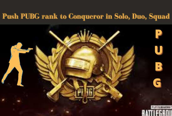 I will push pubg rank to conqueror in solo, duo, squad