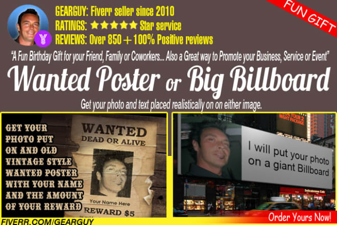 I will put your photo on a Wanted Poster or City Billboard image