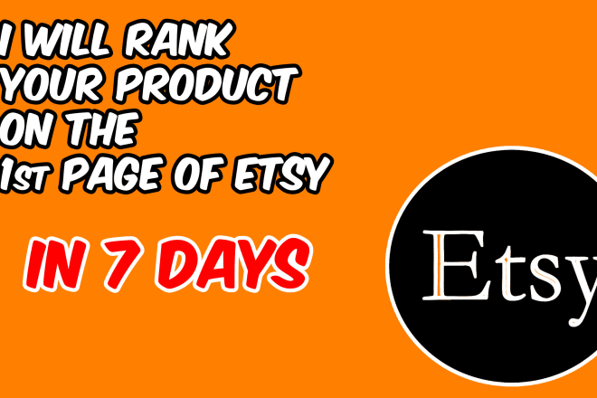 I will rank etsy products and get them on 1st page