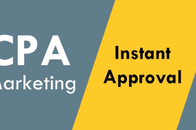 I will send a list of 10 instant approval CPA networks no website needed
