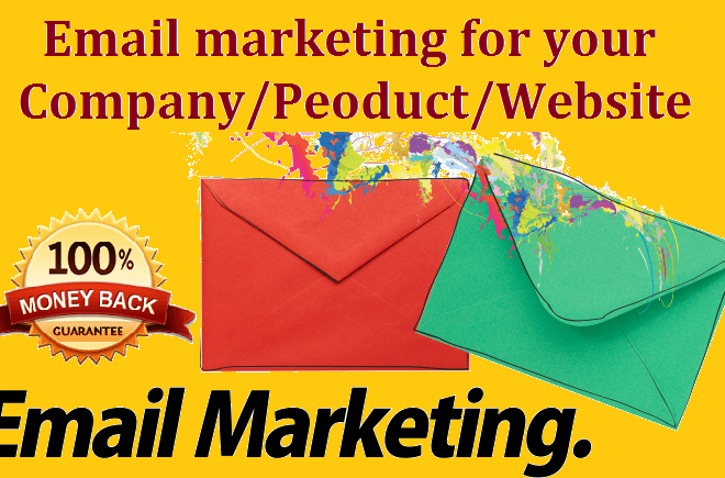 I will send bulk email marketing for your company and website