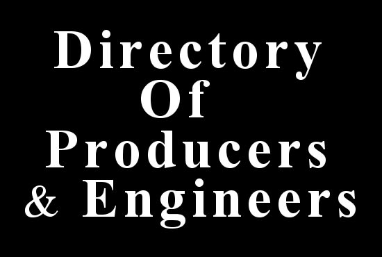 I will send you a directory list of music producers and audio engineers