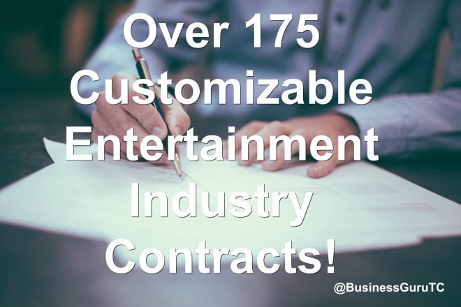 I will send you over 100 editable entertainment business contracts