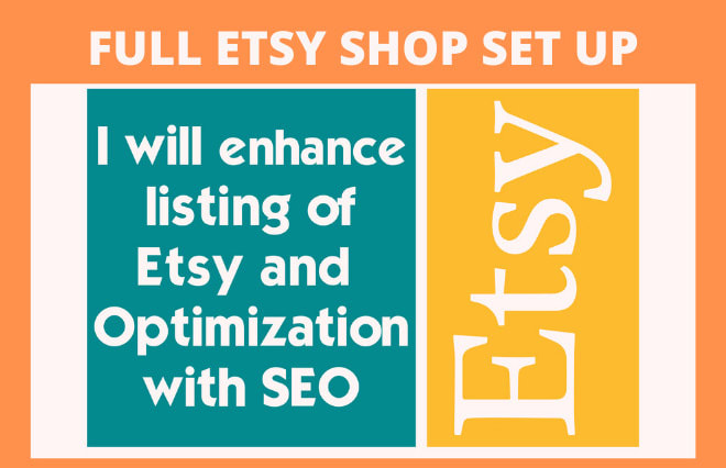I will set up etsy shop, etsy seller account, etsy shop creation