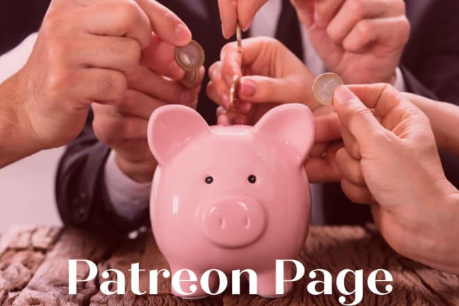 I will set up your patreon page and do page optimization