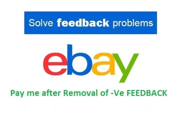 I will solve ebay feedback and ebay selling limit issues