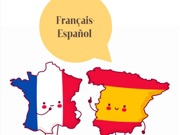 I will translate documents from french to spanish and vice versa