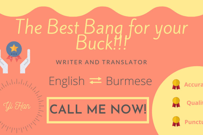 I will translate english to burmese or burmese to english today