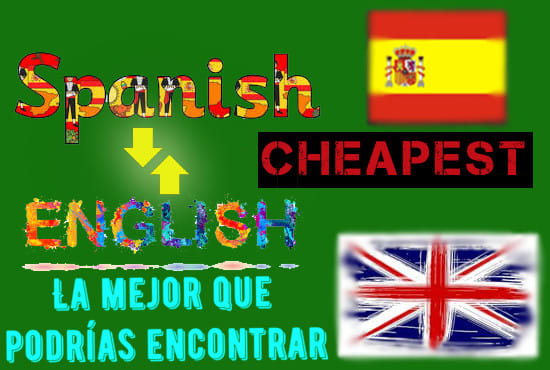 I will translate from spanish to english and viseversa