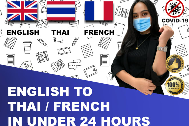I will translate thai to english or french in 24 hours