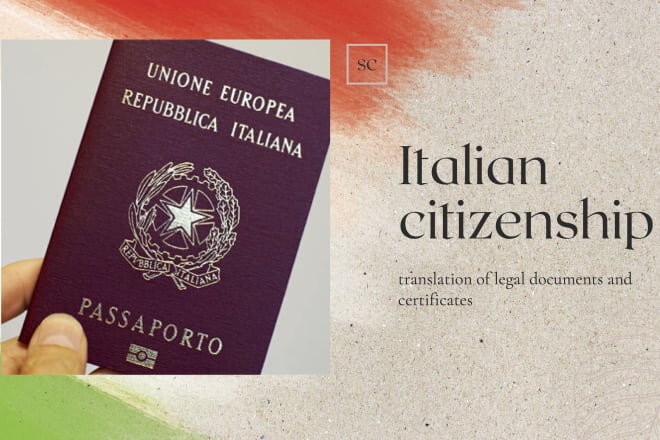 I will translate your legal documents for italian citizenship