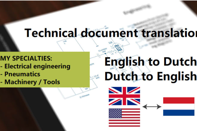 I will translate your technical document from english to dutch or dutch to english