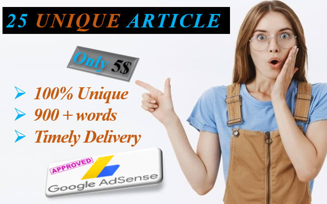 I will write 25 unique articles for google adsense approval