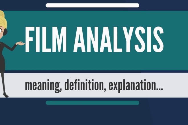 I will write a perfect movie review, film and media analysis essay
