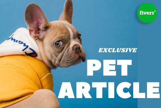 I will write best selling SEO pet article and pet blog in 24 hours