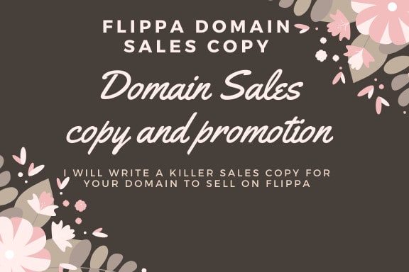 I will write domain sales copy for flippa, sedo