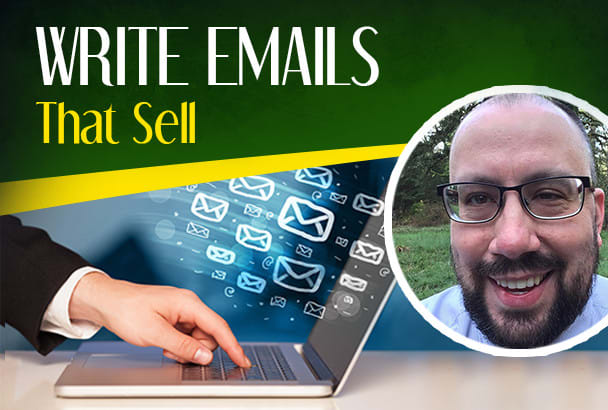 I will write emails that sell