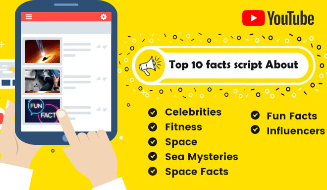 I will write engaging top 10 facts script for you tube video