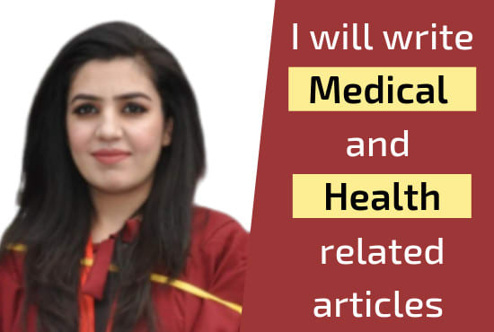 I will write medical and health related articles