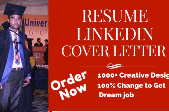 I will write your resume, cv, cover letter and linkedin profile