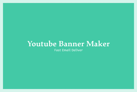 I will youtube banner art maker