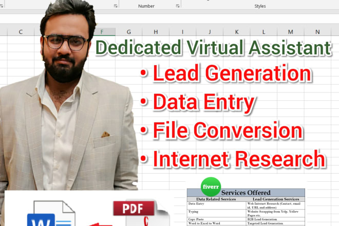 I will be your dedicated virtual assistant for data entry and lead generation work