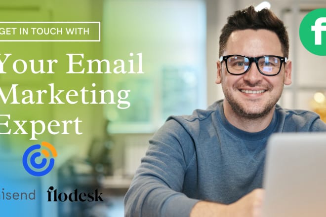 I will be your email marketing expert on omnisend, constant contact, flodesk