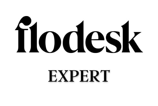 I will be your flodesk email marketing expert