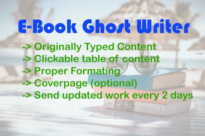I will be your ghostwriter for nonfiction ebooks