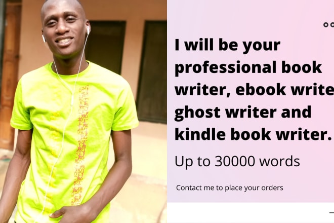 I will be your professional book writer, ebook writer, ghostwriter, kindle book writer