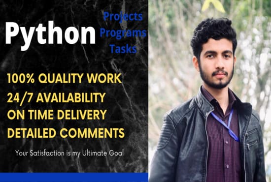 I will be your python developer to do python projects and tasks