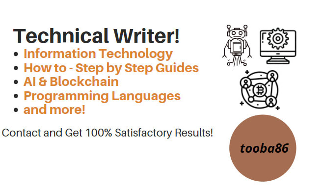 I will be your technical and content writer