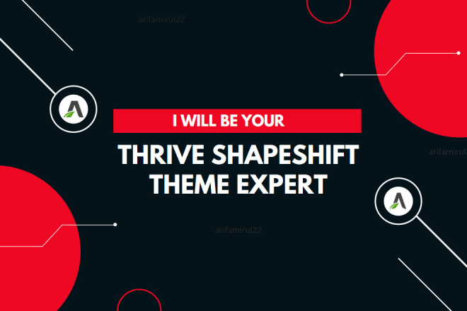 I will be your thrive shapeshift theme expert