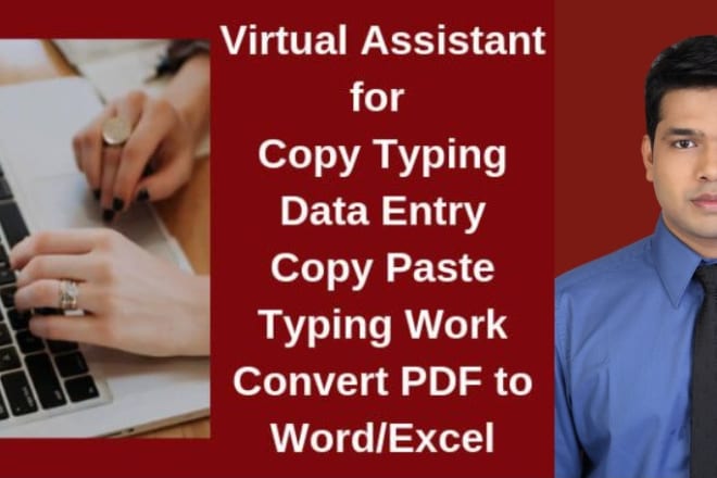 I will be your virtual assistant as data analyst and web researcher