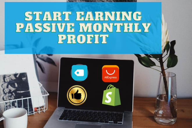 I will build a store to generate monthly passive income