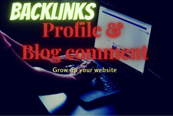 I will build profile and blog comment backlinks SEO