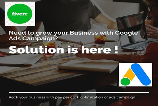 I will build your google ads campaign grow your business