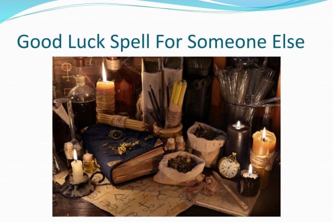 I will cast a good luck, career, success spell using white magic