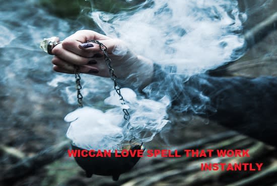 I will cast powerful wiccan love spell make your wish come true