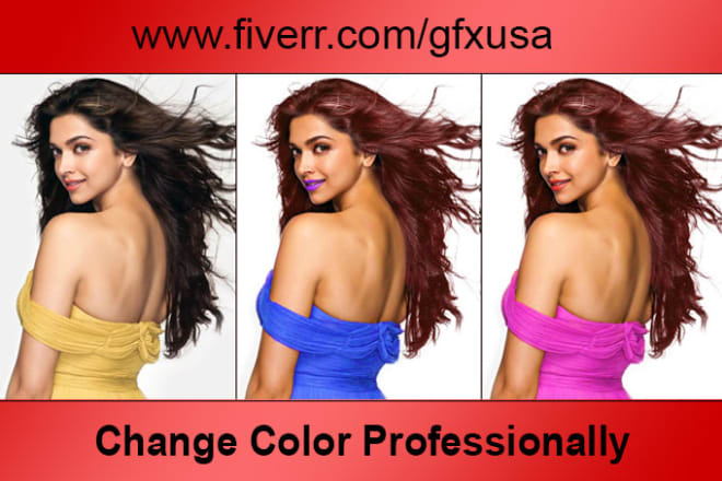 I will change color of image, clothing, product, eyes in 24 hours