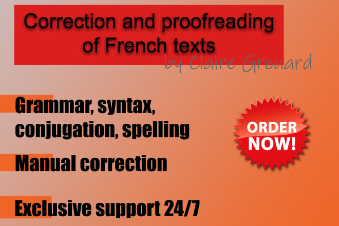 I will check the grammar and correct your writings in french
