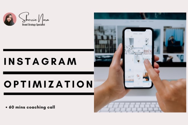I will coach you how to optimise your instagram account