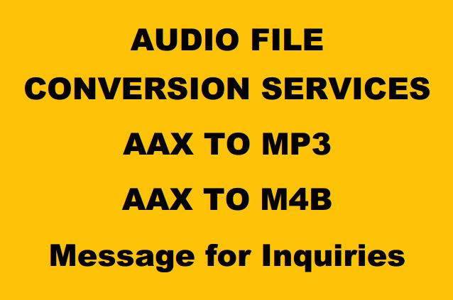 I will convert aax audiobook to mp3 or m4b in 24 hours